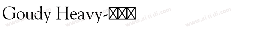 Goudy Heavy字体转换